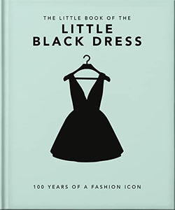 The Little Book of The Little Black Dress 