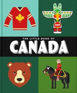 The Little Book of Canada 