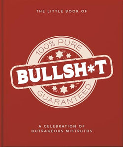 The Little Book of Bullshit 