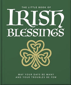 The Little Book of Irish Blessings 