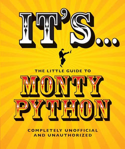 It's... The Little Guide to Monty Python 