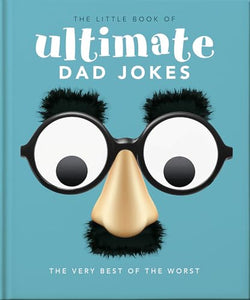 The Little Book of Ultimate Dad Jokes 