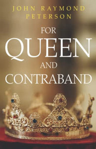 For Queen and Contraband 