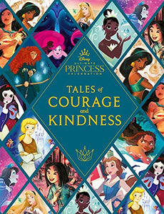 Disney Princess: Tales of Courage and Kindness 