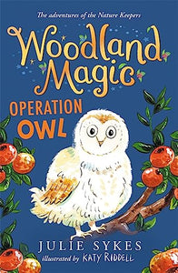 Woodland Magic 4: Operation Owl 