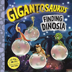 Gigantosaurus - Finding Dinosia 