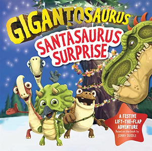 Gigantosaurus - Santasaurus Surprise 