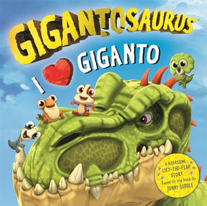 Gigantosaurus - I Love Giganto 