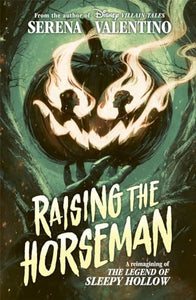 Raising the Horseman 