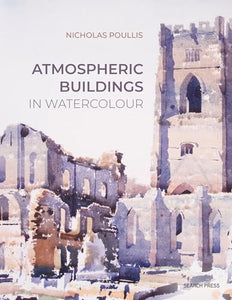 Atmospheric Buildings in Watercolour 