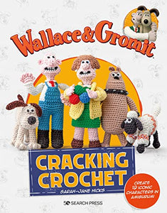 Wallace & Gromit: Cracking Crochet 