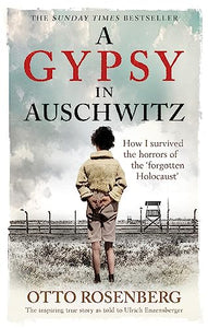 A Gypsy In Auschwitz 