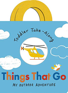 Toddler Take-Along Things That Go 