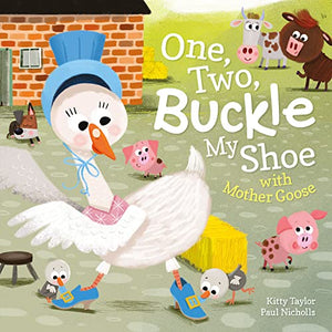 One, Two, Buckle My Shoe with Mother Goose 