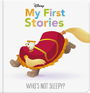 Disney My First Stories: Who's Not Sleepy 