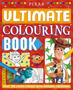 Pixar: The Ultimate Colouring Book 