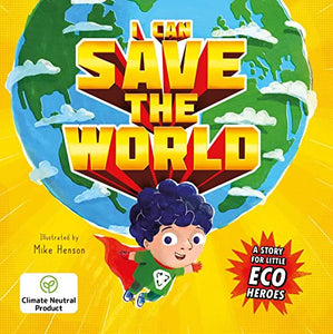 I Can Save the World 