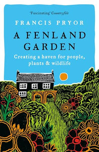 A Fenland Garden 