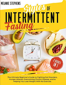 Styles of Intermittent Fasting 