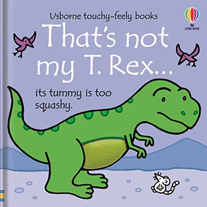 That's Not My T. Rex... 