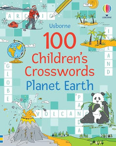 100 Children's Crosswords: Planet Earth 