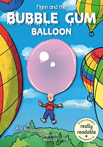 Flynn and the Bubble Gum Balloon 