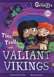 Greenlake Gateways 1: Tins, Trolls and Valiant Vikings 