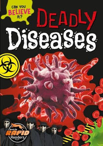 Deadly Diseases 