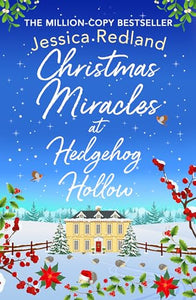 Christmas Miracles at Hedgehog Hollow 