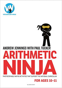 Arithmetic Ninja for Ages 10-11 