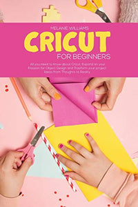 Cricut for Beginners 