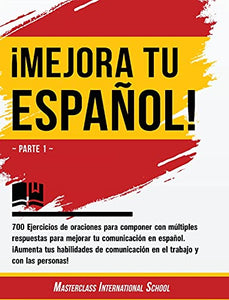 !Mejora tu espanol! 