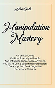 Manipulation Mastery 