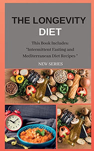 The Longevity Diet New Series 