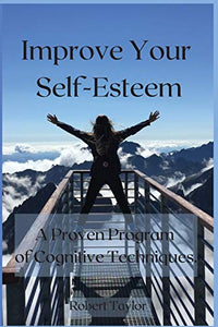 Improve Your Self-Esteem 