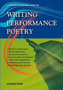 A Straightforward Guide to Writing Performance Poetry 