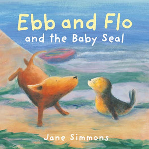 Ebb and Flo and the Baby Seal 