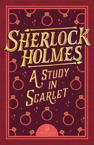 Sherlock Holmes: A Study in Scarlet 