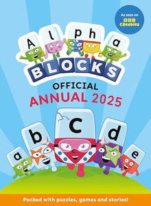 Alphablocks Annual 2025 