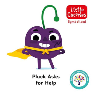 Pluck Asks for Help: Accessible Symbolised Edition 