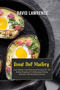 Renal Diet Mastery 