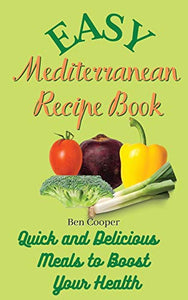 Easy Mediterranean Recipe Book 