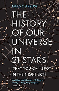 The History of Our Universe in 21 Stars 