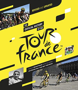 The Official History of the Tour de France 