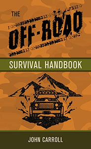 The Off-Road Survival Handbook 