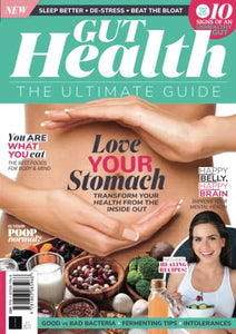 Gut Health - The Ultimate Guide: Transform Your Health from the Inside Out! 