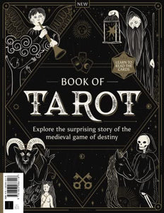 Book of Tarot: Explore the surprising story of the medieval game of destiny! 