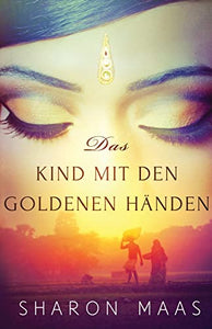 Das Kind mit den goldenen Händen 