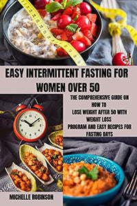 Easy Intermittent Fasting for Women Over 50 