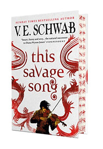 This Savage Song collectors hardback 